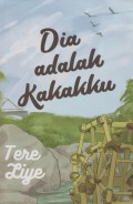 DIA ADALAH KAKAKKU