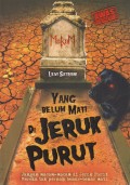 YANG BELUM MATI DI JERUK PURUT