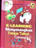 E-LEARNING MENYENANGKAN TANPA TAKUT CORONA